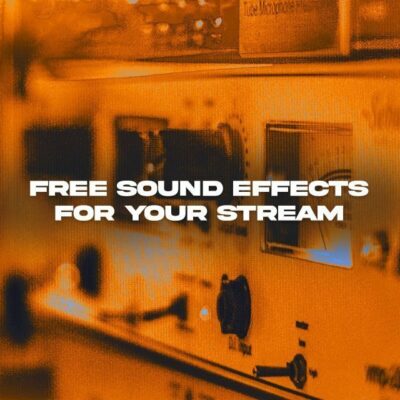 Free Sound Effects for use on Twitch, YouTube, Facebook, ands more!