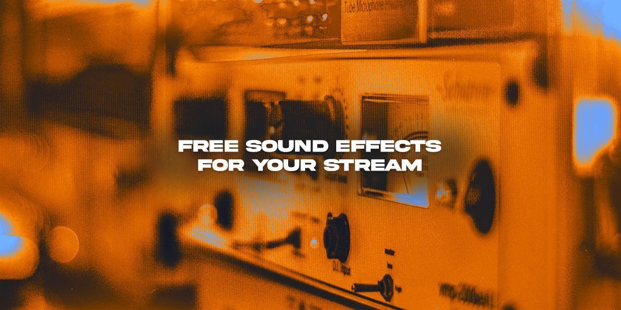 Free Sound Effects for use on Twitch, YouTube, Facebook, ands more!
