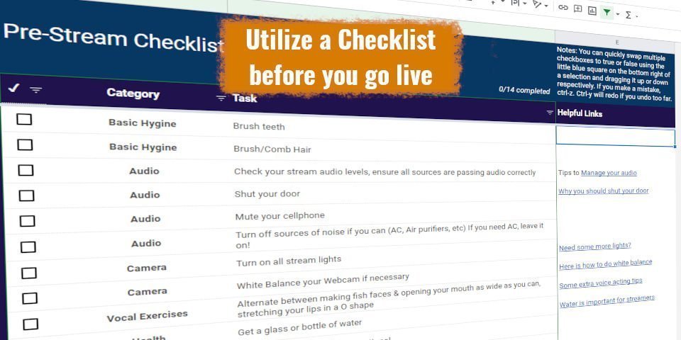 Why having a “Pre-Stream Checklist” will Improve your Content