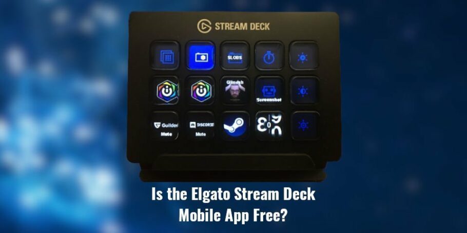 Elgato Stream Deck mobile featured image - Is it free?