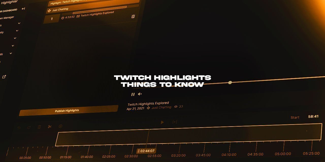 Things you should know about Twitch Highlights