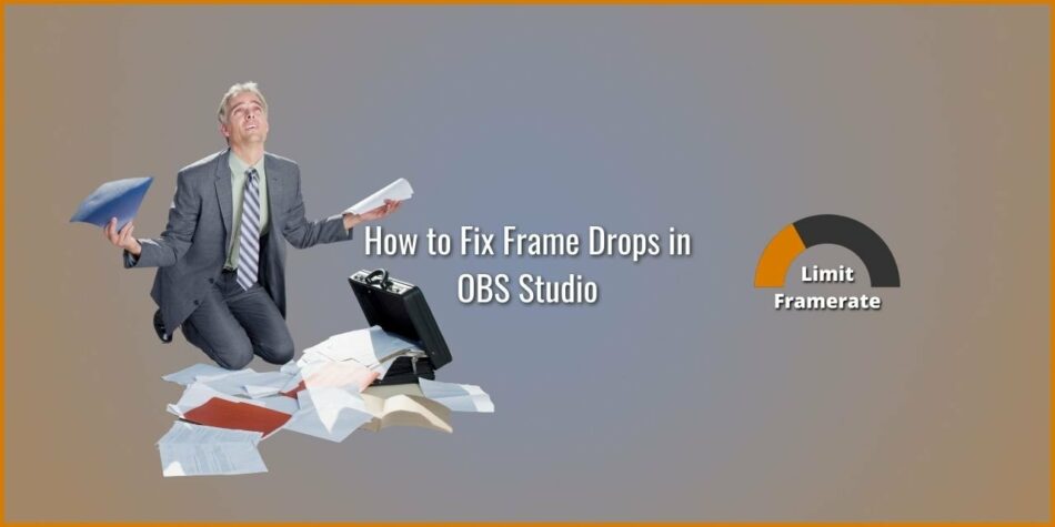 How to fix frame drops in OBS Studio