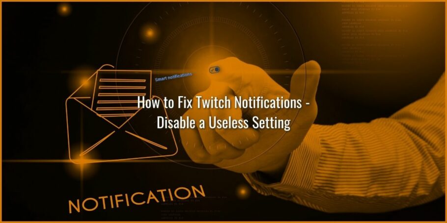 Fix Twitch Notifications