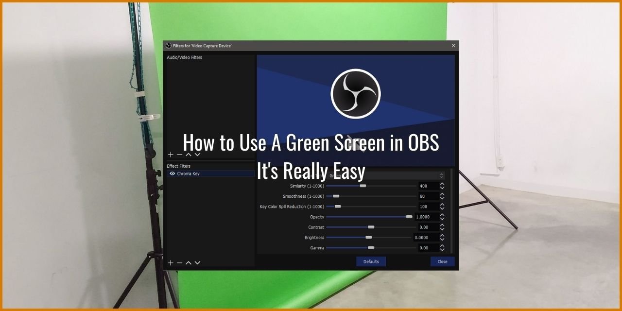 How to Use A Green Screen in OBS – It’s Really Easy