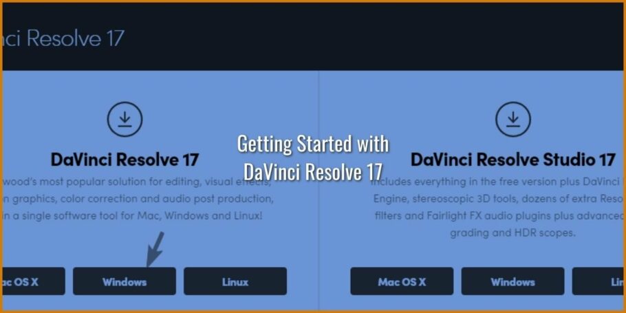 Get Started with DaVinci Resolve 17