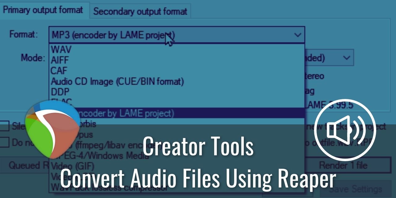 How to Convert Audio Files to Many Formats Using Reaper