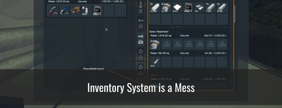 Space Engineers Inventory is a Mess