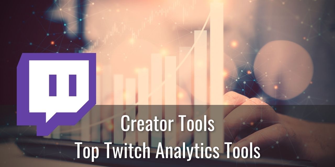 Twitch Analytics tools Featured Image