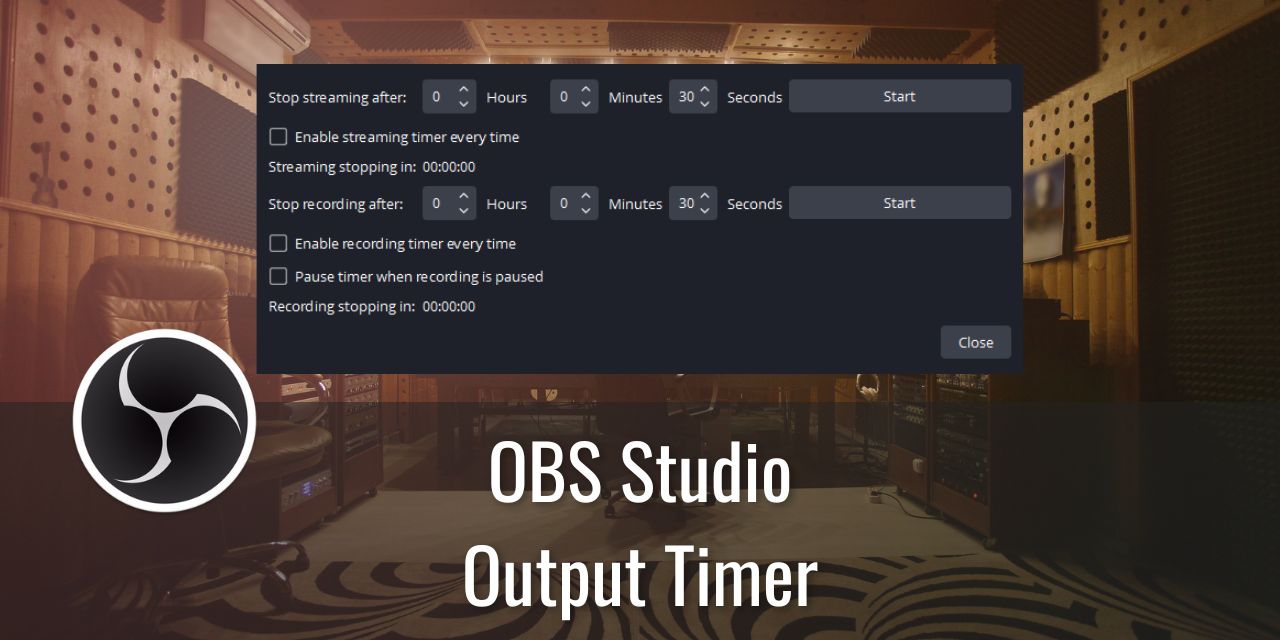 The OBS Output Timer – Control Over Your Content Length