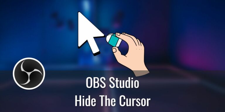 How to Hide the Cursor in OBS studio
