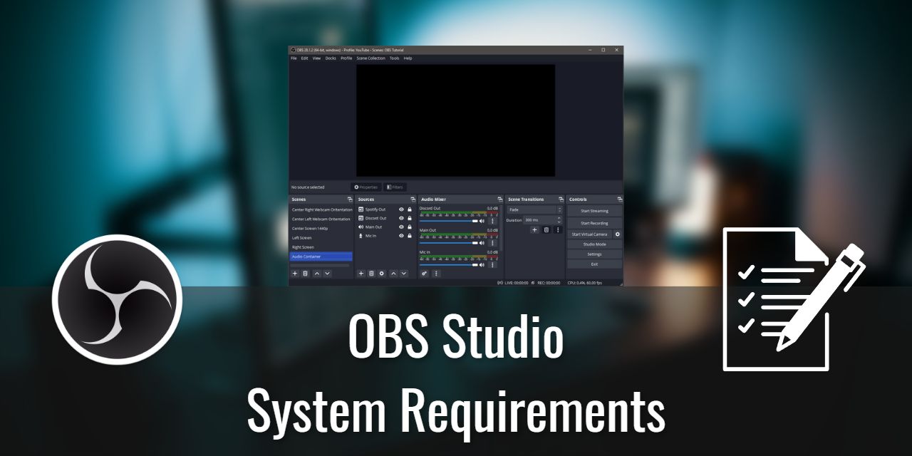OBS Studio System Requirements Featured Image