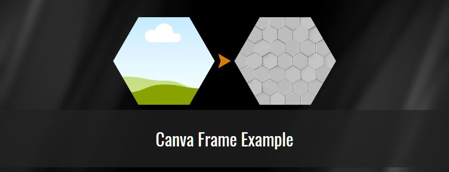 Canva Frames Example