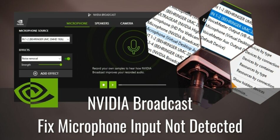 NVIDIA Broadcast Not Detecting Microphone Input