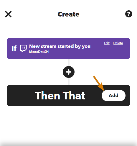Add an automation connection to the Twitch Connection in IFTTT