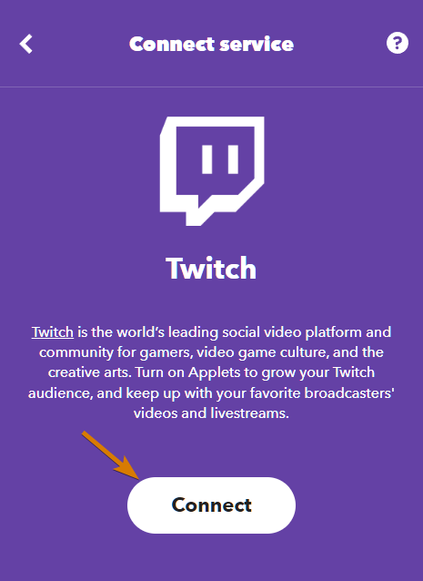 Authorize connection to Twitch and IFTTT