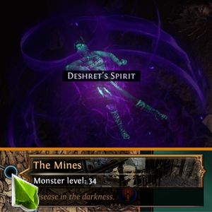 Free Desherets Spirit from the first level of the zone, The Mines.